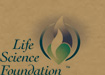 Life Science Foundation